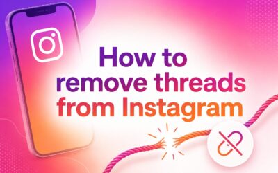 How to Remove Threads from Instagram: Step-by-Step Guide
